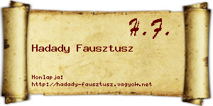 Hadady Fausztusz névjegykártya